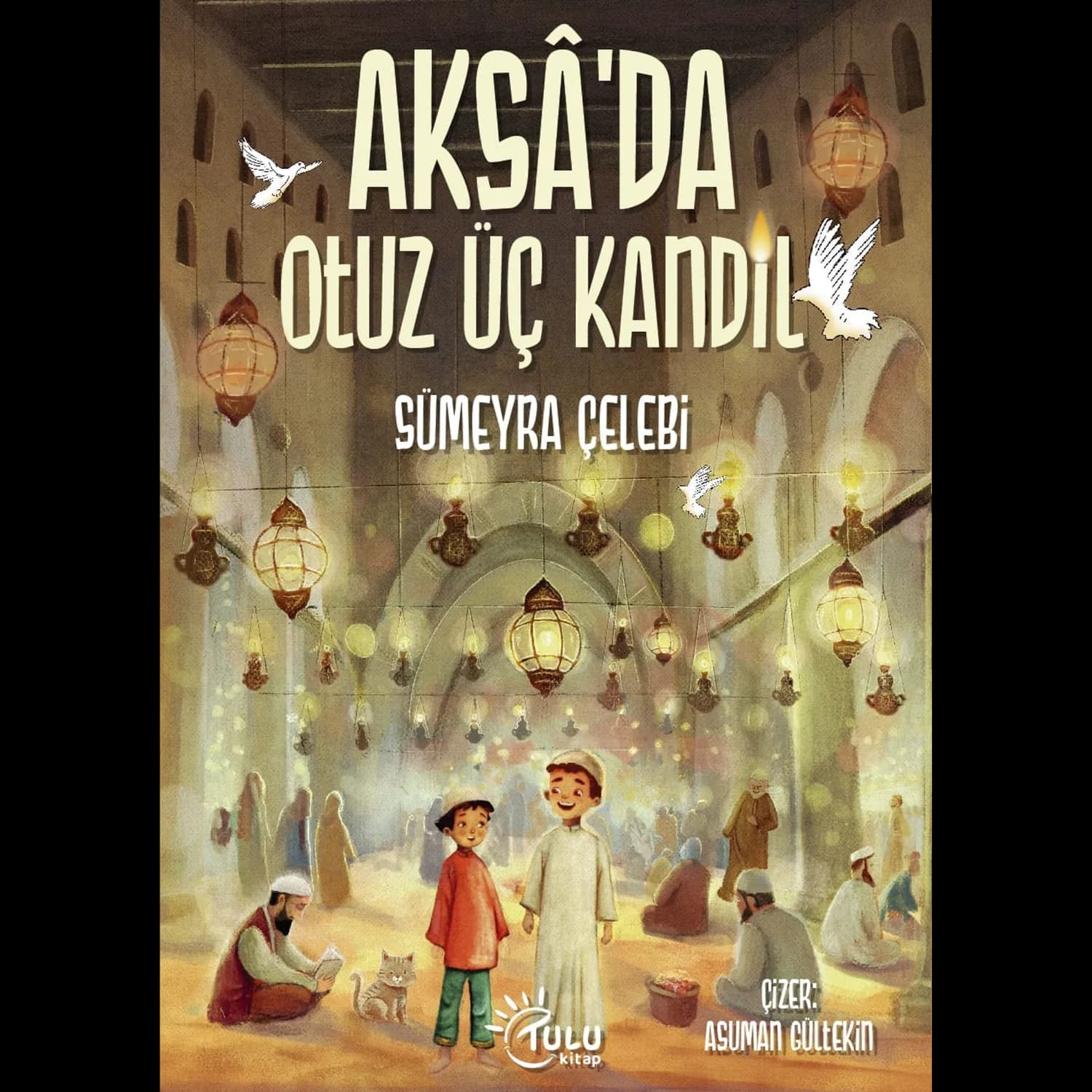 Aksa’da 33 Kandil