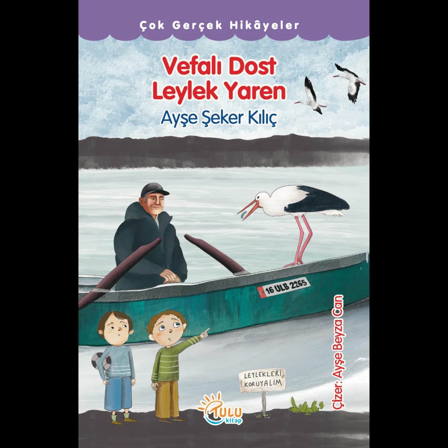 vefali-dost-leylek-yaren