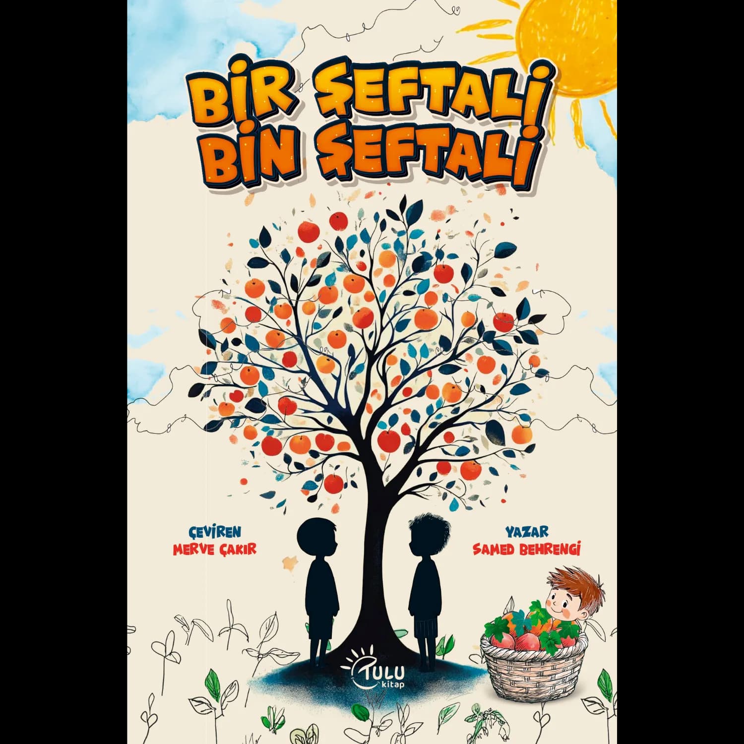 Bir Şeftali Bin Şeftali