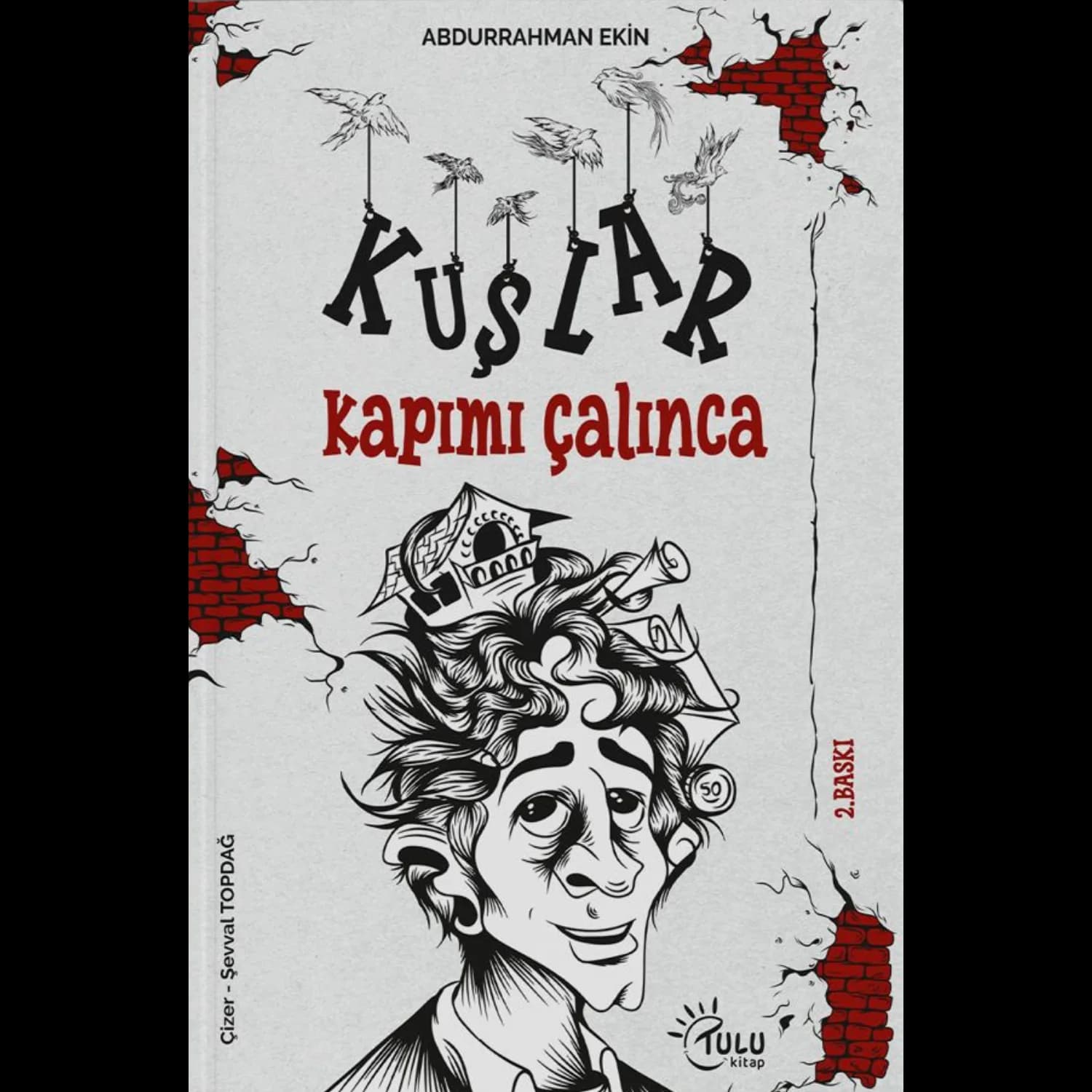 Kuşlar Kapımı Çalınca