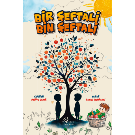 Bir Şeftali Bin Şeftali