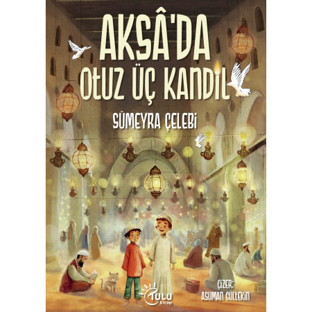 Aksa'da Otuz Üç Kandil