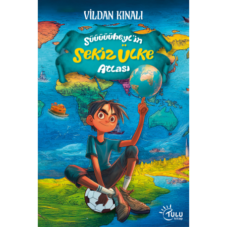 Süheyl'in Sekiz Ülke Atlası