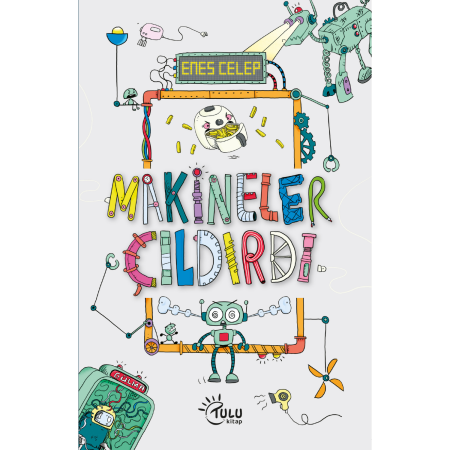 Makineler Çıldırdı